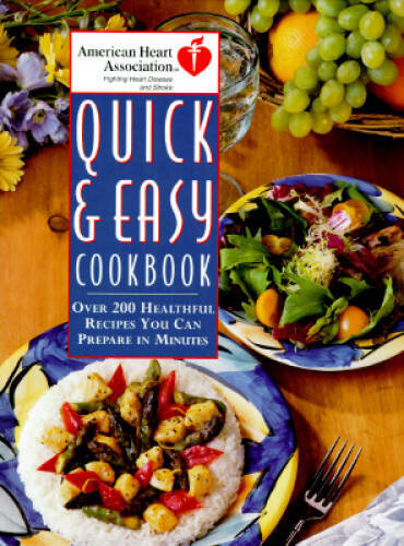 American Heart Association Quick and Easy Cookbook – Spiral-bound – VERY GOOD