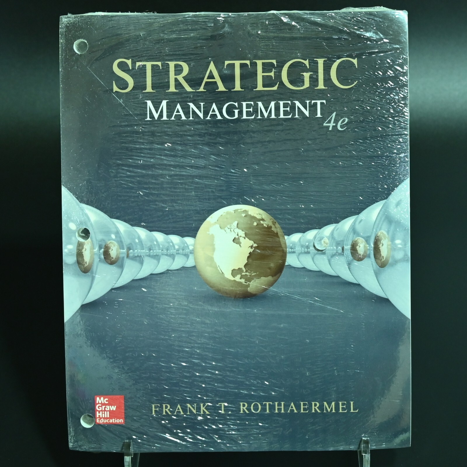 Strategic Management 4 Edition Loose Leaf Frank T Rothaermel New in Package