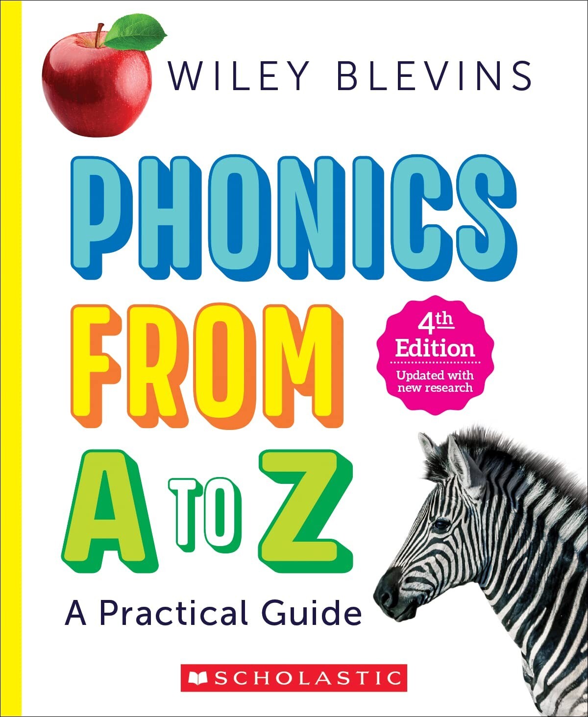 Phonics From A to Z, 4th Edition A Practical Guide – Brand New