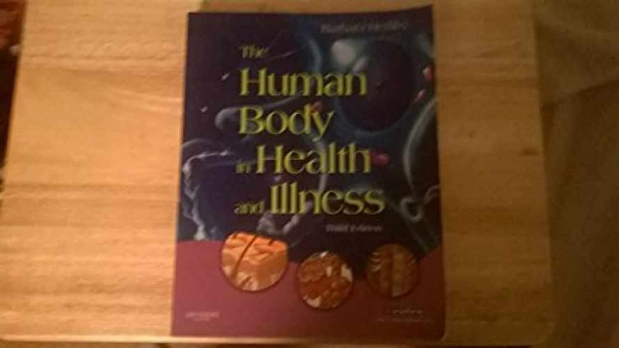 The Human Body in Health and – Paperback, by Barbara Herlihy – Very Good m