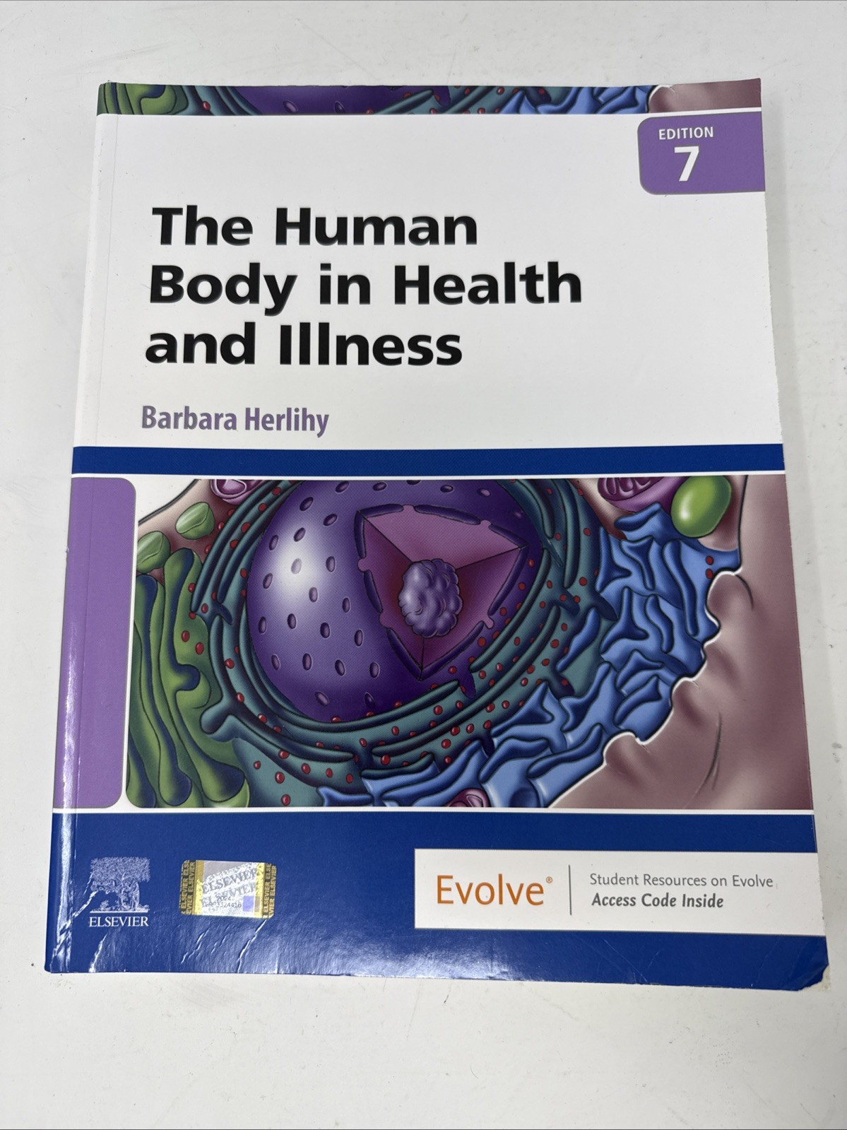 The Human Body in Health and Illness. 7th Edition. *Unused With Access Code