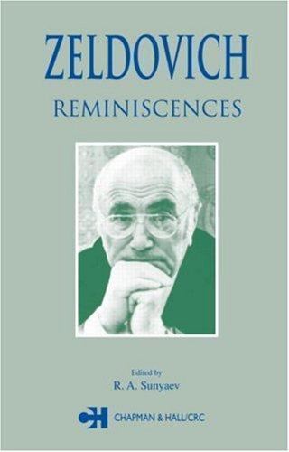 Zeldovich: Reminiscences, , Very Good Book