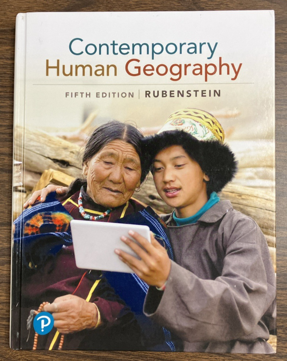 Contemporary Human Geography – Fifth Edition 5e Rubinstein Pearson 2022