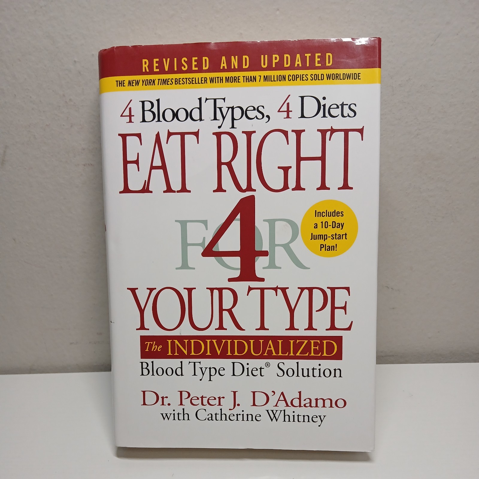 Eat Right 4 Your Type (Revised – Hardcover, by D’Adamo Dr. Peter – Very Good b
