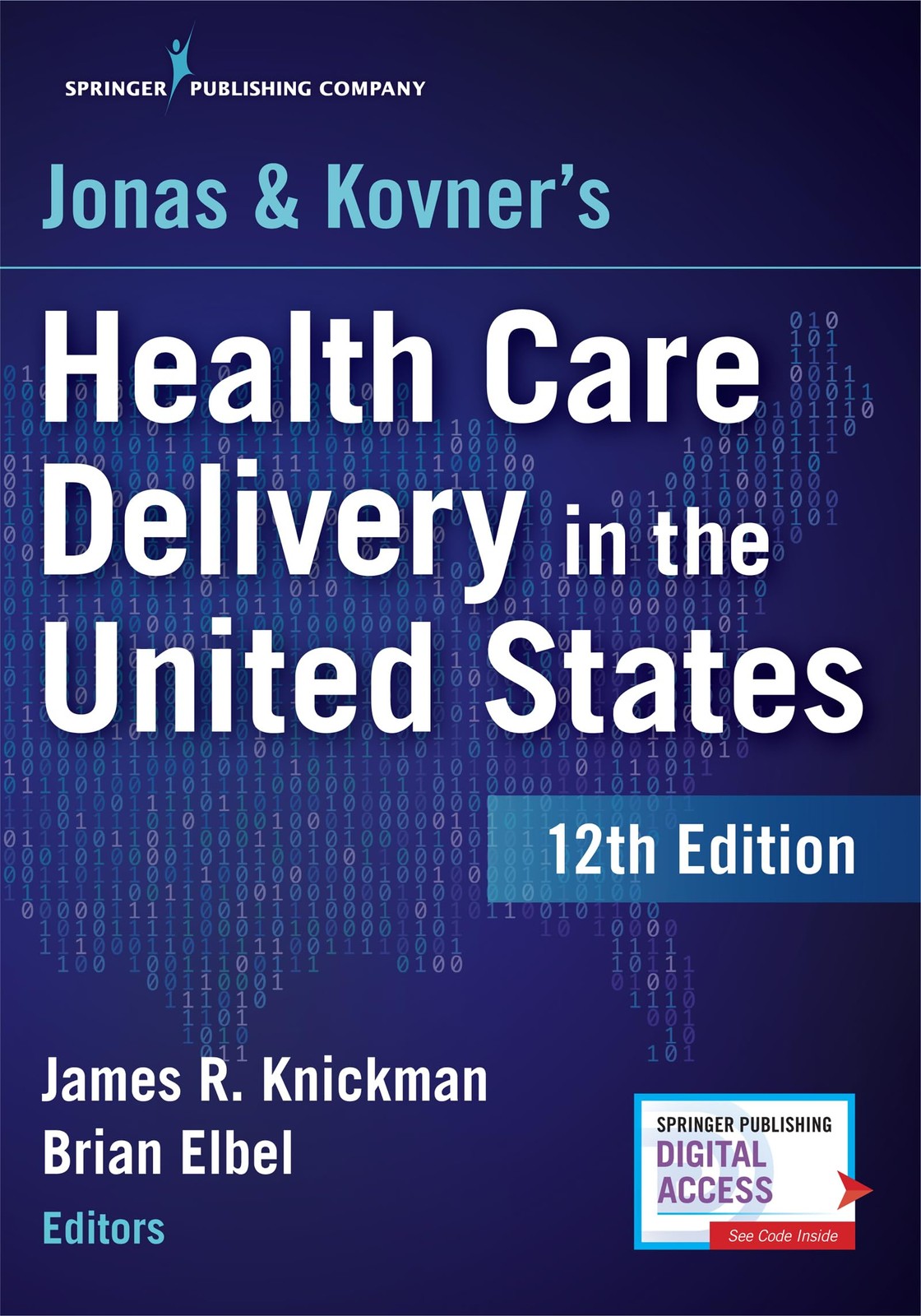 Jonas and Kovner’s Health Care Delivery in the United States, 12th Edition …