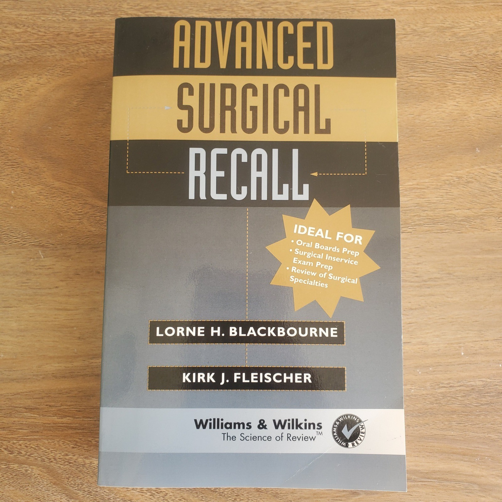 Advanced Surgical Recall by Lorne H. Blackbourne, MD Medical Paperback Book