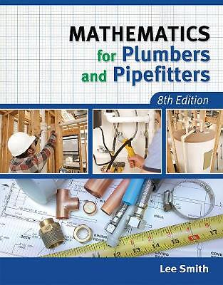 Mathematics for Plumbers and Pipefitters – 9781111642600