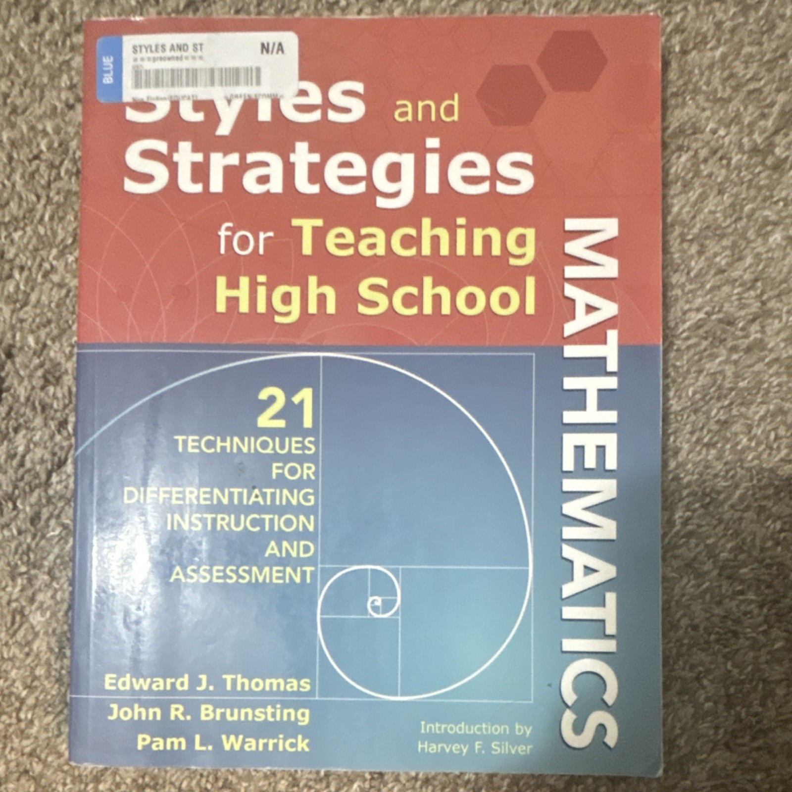 Corwin Styles & Strategies Teaching High School Mathematics PB 2005 Thomas