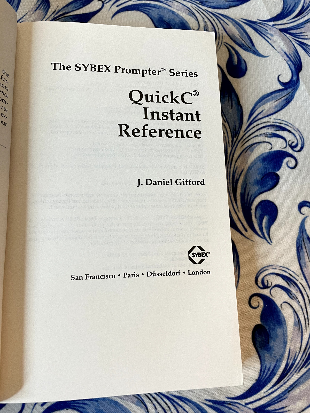 Quick C Instant Reference, J. Daniel Gifford, Paperback, For Version 2.0, 1989