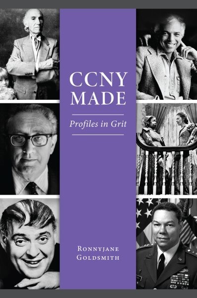 Ccny Made : Profiles in Grit, Paperback by Goldsmith, Ronnyjane, Brand New, F…