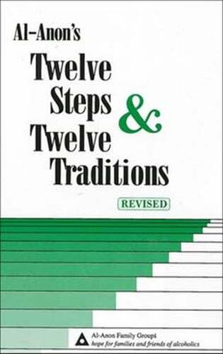 Al-Anon’s Twelve Steps and Twelve Traditions by Al-Anon Family Group: Used