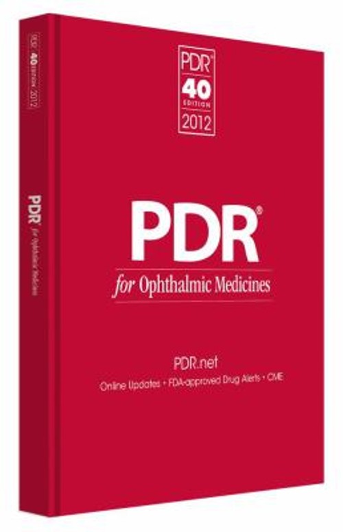 PDR for Ophthalmic Medicines 2012 Hardcover PDR Staff