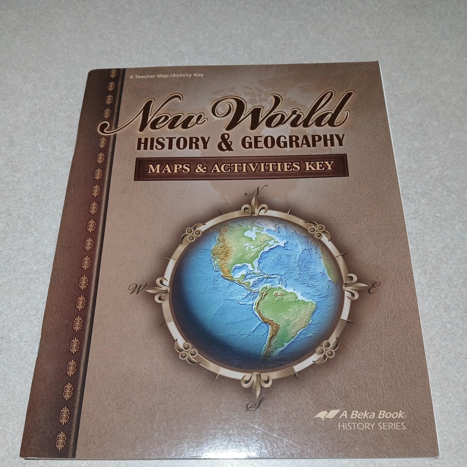 ABeka 6th Grade New World History & Geography Keys, Quizzes, Tests, and Maps