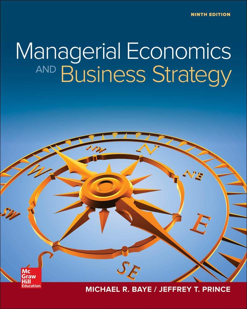 Managerial Economics & Business Strategy (Mcgraw-hill Series Economics) by Baye