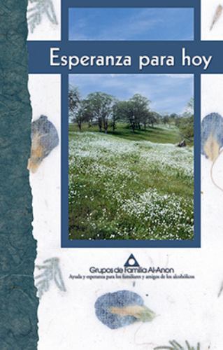 Esperanza Para Hoy by Al-Anon Family Group