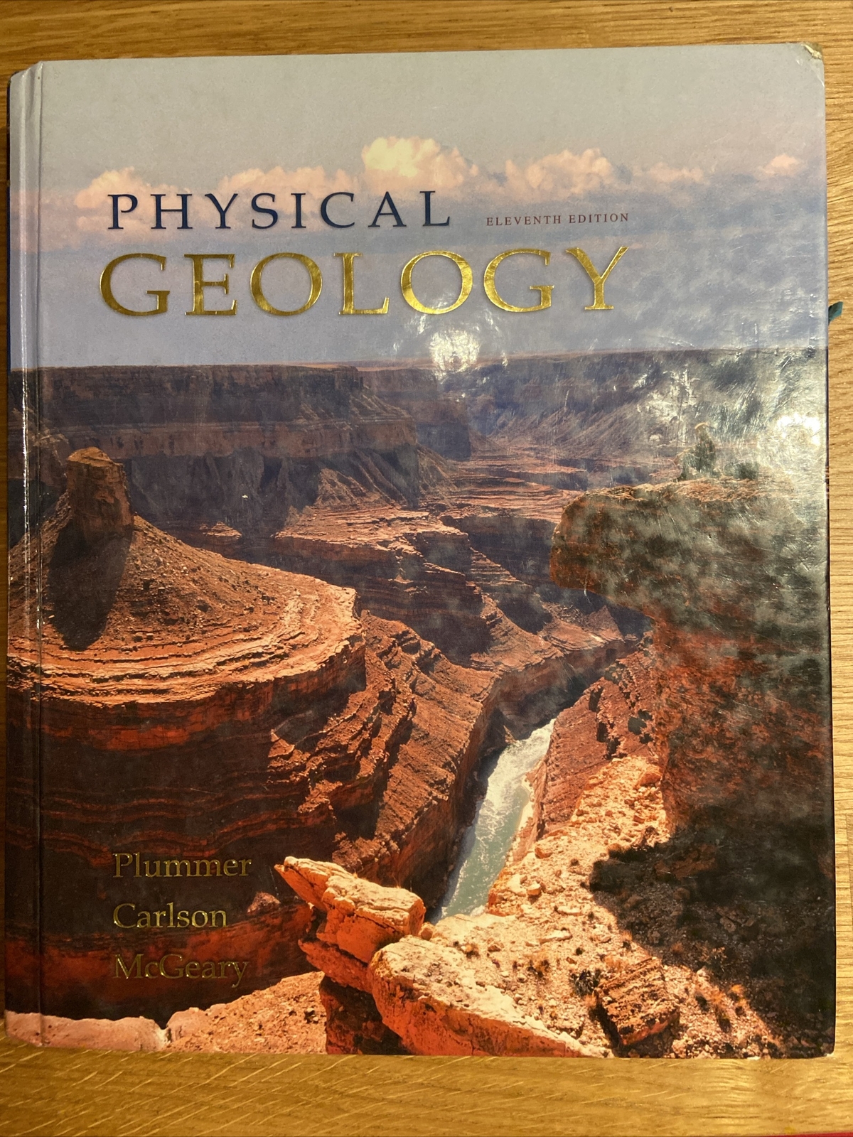 Physical Geology by Diane Carlson, Charles Plummer and David McGeary 11th Editio