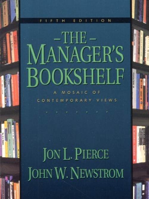 The Managers Bookshelf : A Mosaic of Contemporary Views Paperback