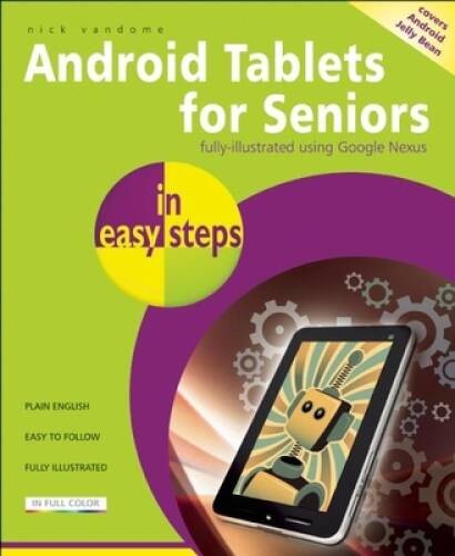 Android Tablets for Seniors in easy steps – Paperback By Vandome, Nick – GOOD