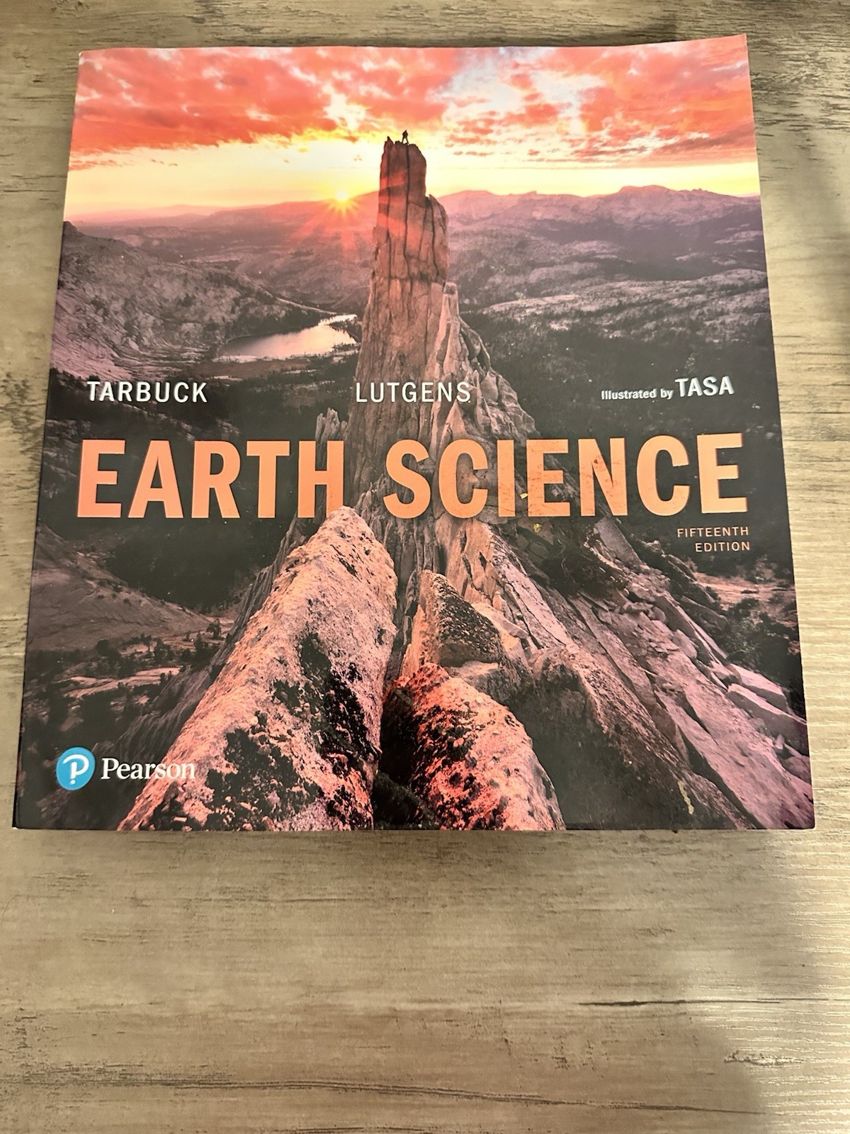 Earth Science Tarbuck & Lutgens Illustrated By TASA 15th Ed. Paperback Pearson