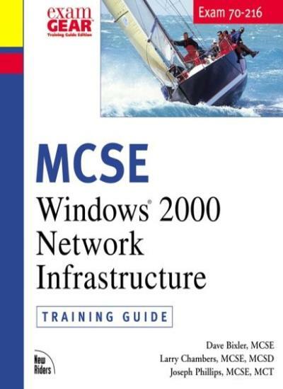 MCSE Training Guide (70-216): Installing and Administering Wind