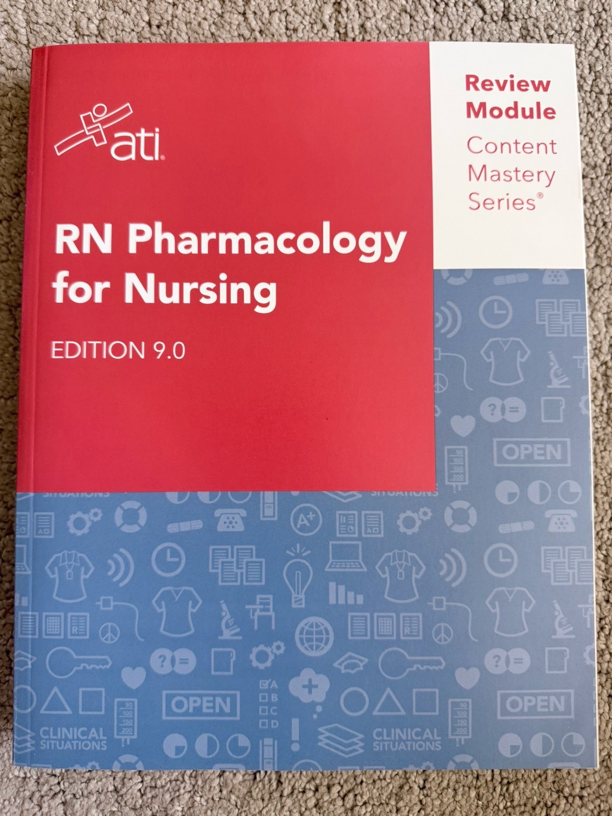 ATI RN Pharmacology for Nursing Edition 9.0 : Content Mastery Series Review…