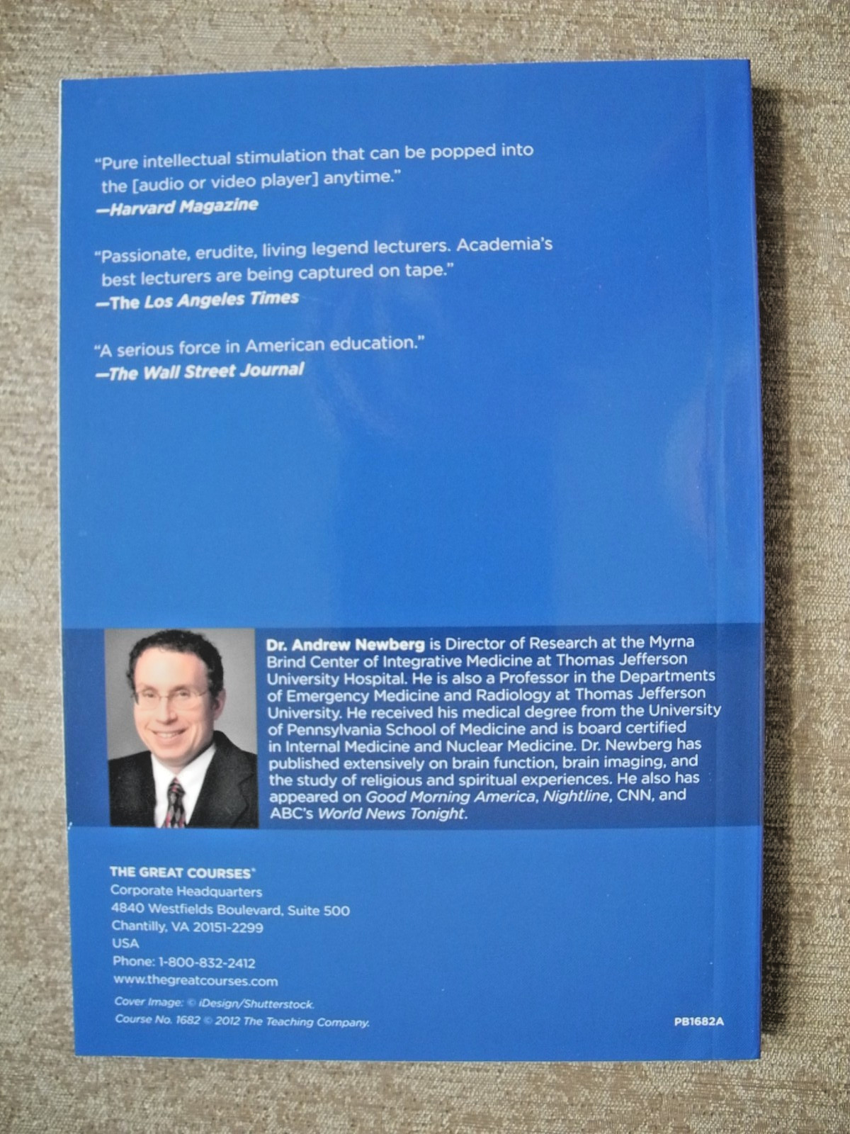 The Spiritual Brain: Science and Religious../Great Courses 1682/24 lectures/2012