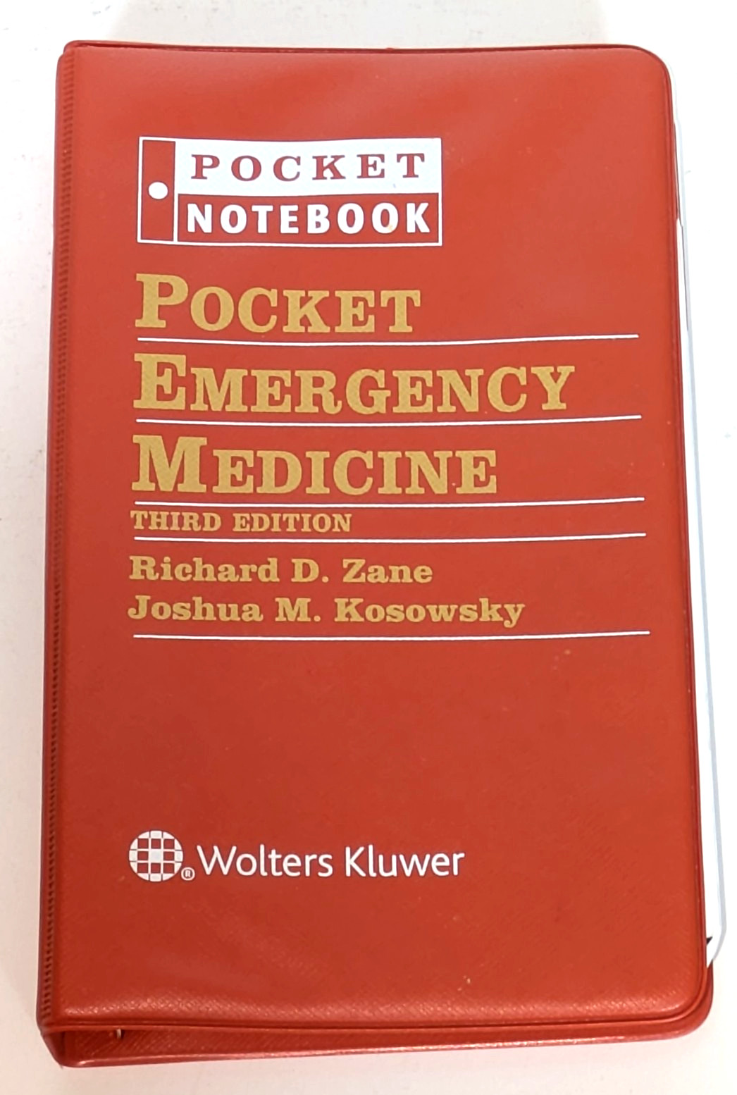 Pocket Notebook Pocket Emergency Medicine by Richard D. Zane (2014)