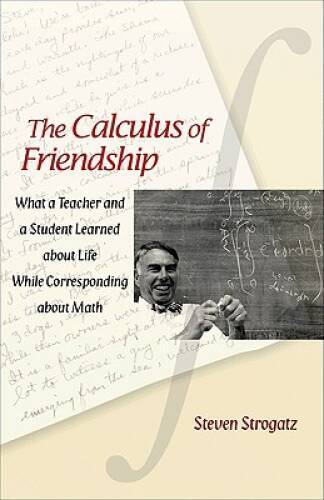 The Calculus of Friendship: What a Teacher and a Student Learned about Li – GOOD
