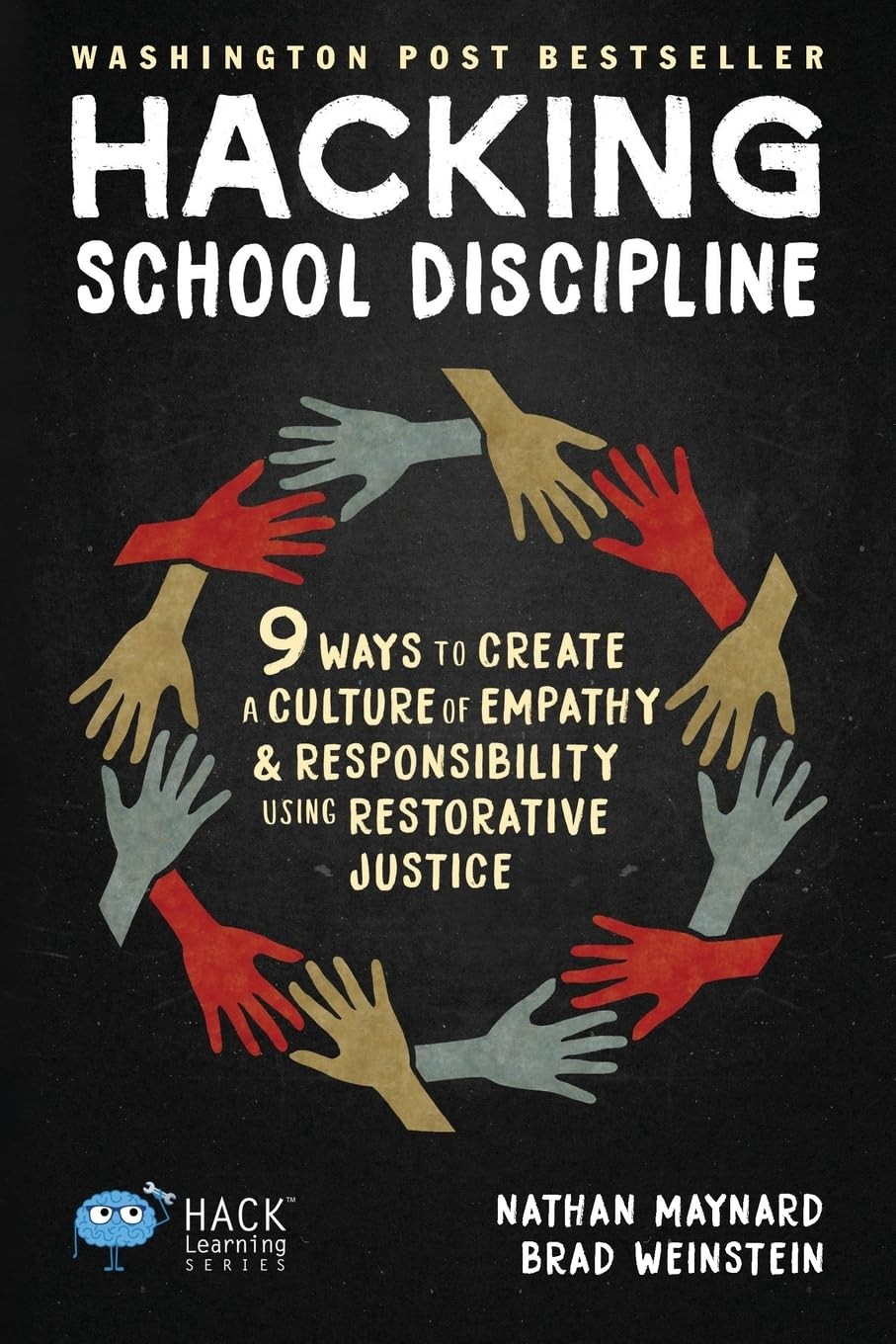 Hacking School Discipline: 9 Ways to Create a Culture of Empathy and Respons…