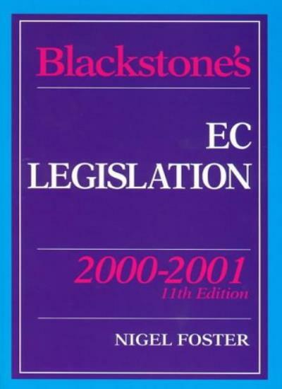 Blackstone’s EC Legislation 2000/2001 (Blackstone’s Statute Book