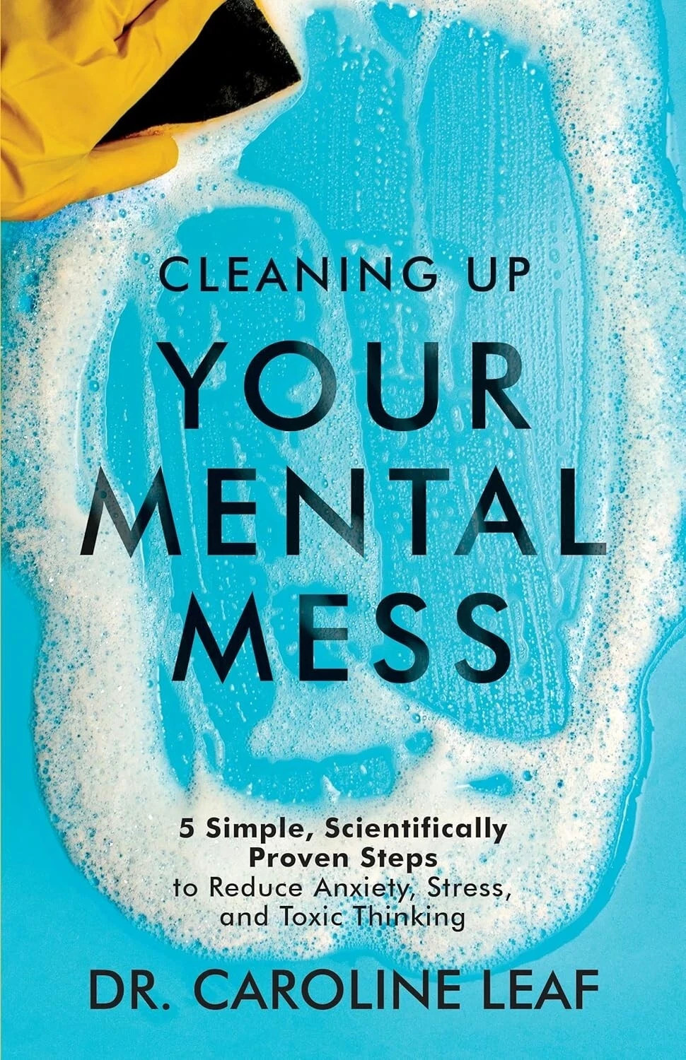 Cleaning Up Your Mental Mess by Dr. Caroline Leaf paperback 2023 Fast Shipp