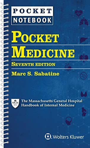 Pocket Medicine: The Massachusetts General Hospital Handbook by Marc S Sabatine