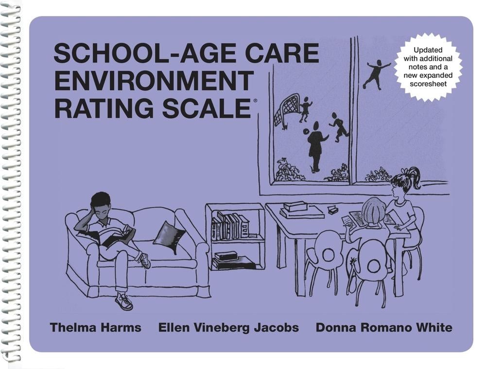 School-Age Care Environment Rating Scale (SACERS) by Thelma Harms (English) Spir