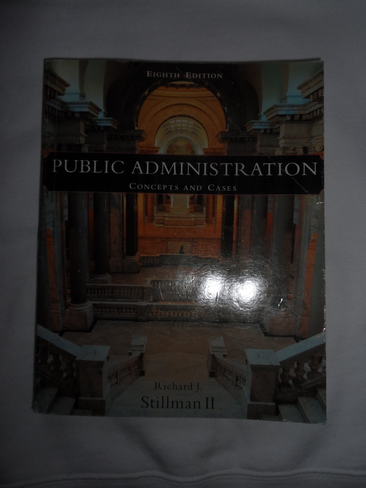Public Administration: Concepts and Cases