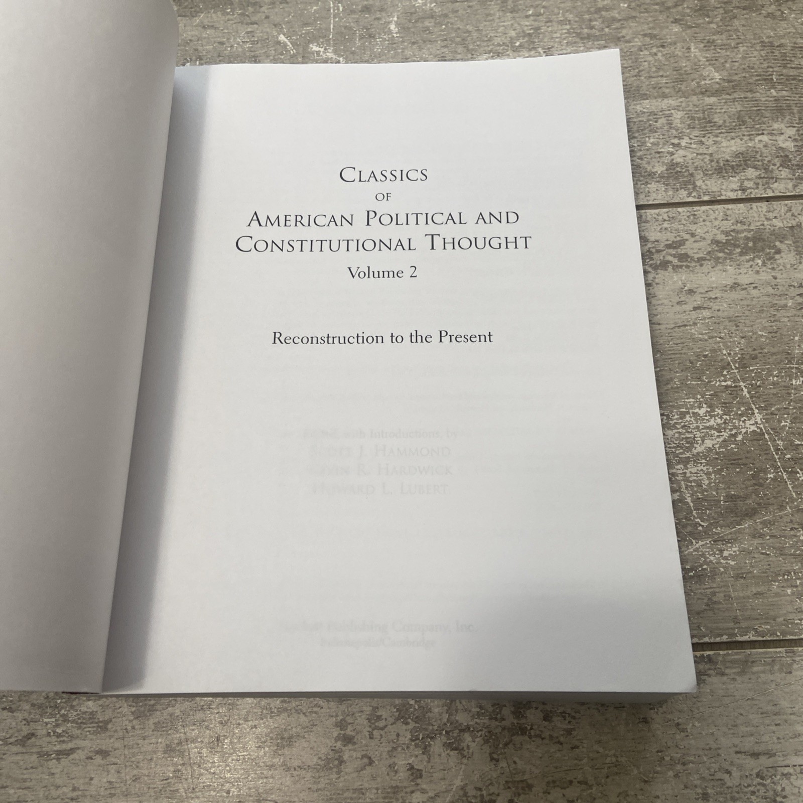 Classics of American Political and Constitutional Thought VOL 1 & 2 SC Book Set