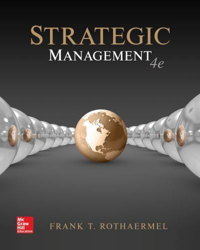 Loose-Leaf for Strategic Management by Rothaermel, Frank