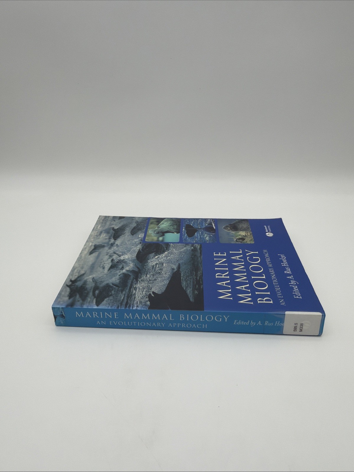 Marine Mammal Biology : An Evolutionary Approach by A. Rus Hoelzel (2002, Trade