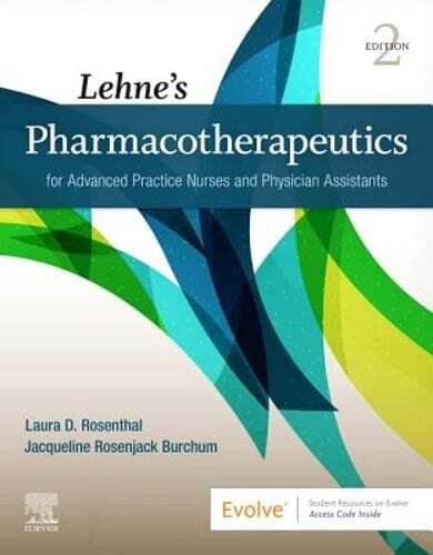 Lehne’s Pharmacotherapeutics for Advanced Practice Nurses and Physician: Used