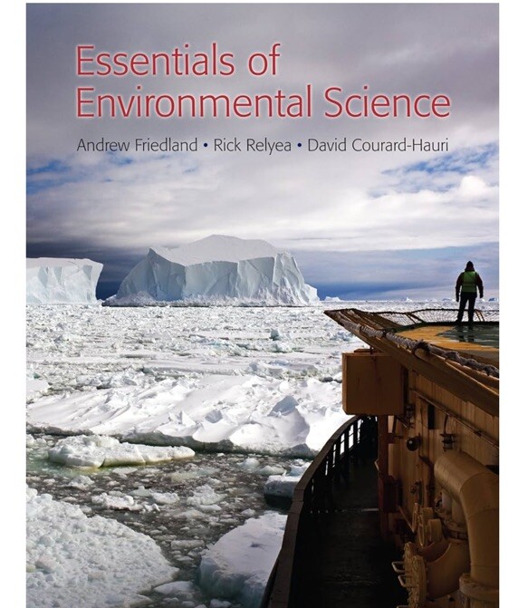 Essentials of Environmental Science by David Courard-Hauri, Rick Relyea and…