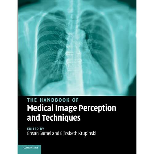 The Handbook Medical Image Perception Techniques Elizabeth Krupin… 9781107424630