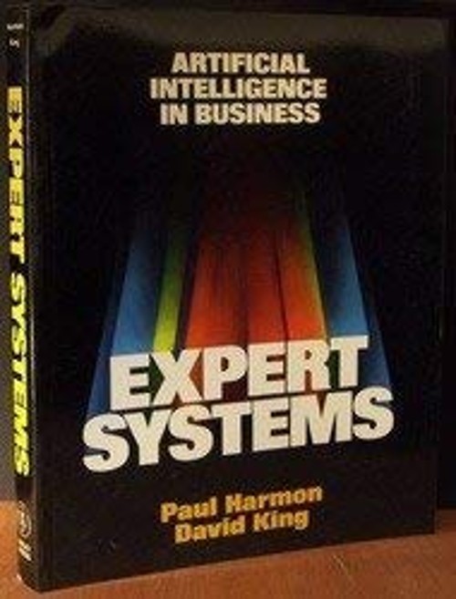 Expert Systems : Artificial Intelligence in Business David, Harmo