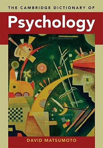 The Cambridge Dictionary of Psychology by David Matsumoto: New