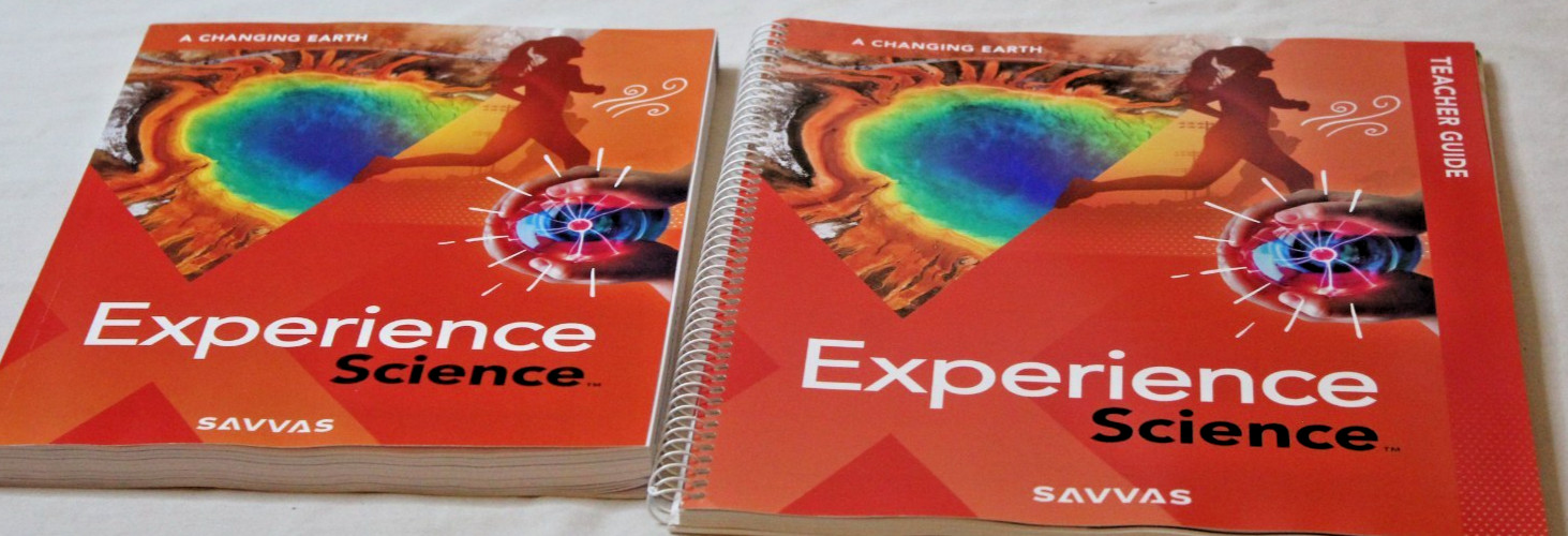 Savvas Experience Science A Changing Earth Teacher Guide & Student Workbook Set