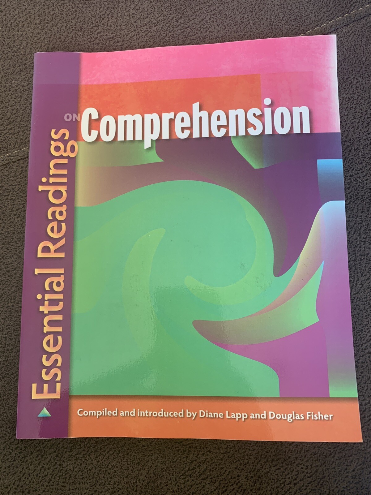 Essential Readings on Comprehension by Douglas Fisher (2009, Trade Paperback)