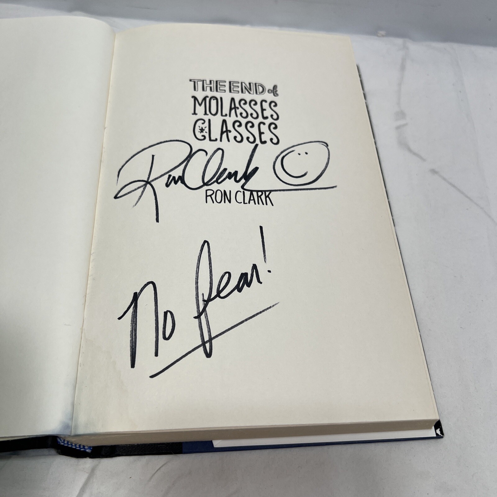 The End of Molasses Classes: Getting Our Kids Unstuck by Ron Clark ~ SIGNED COPY
