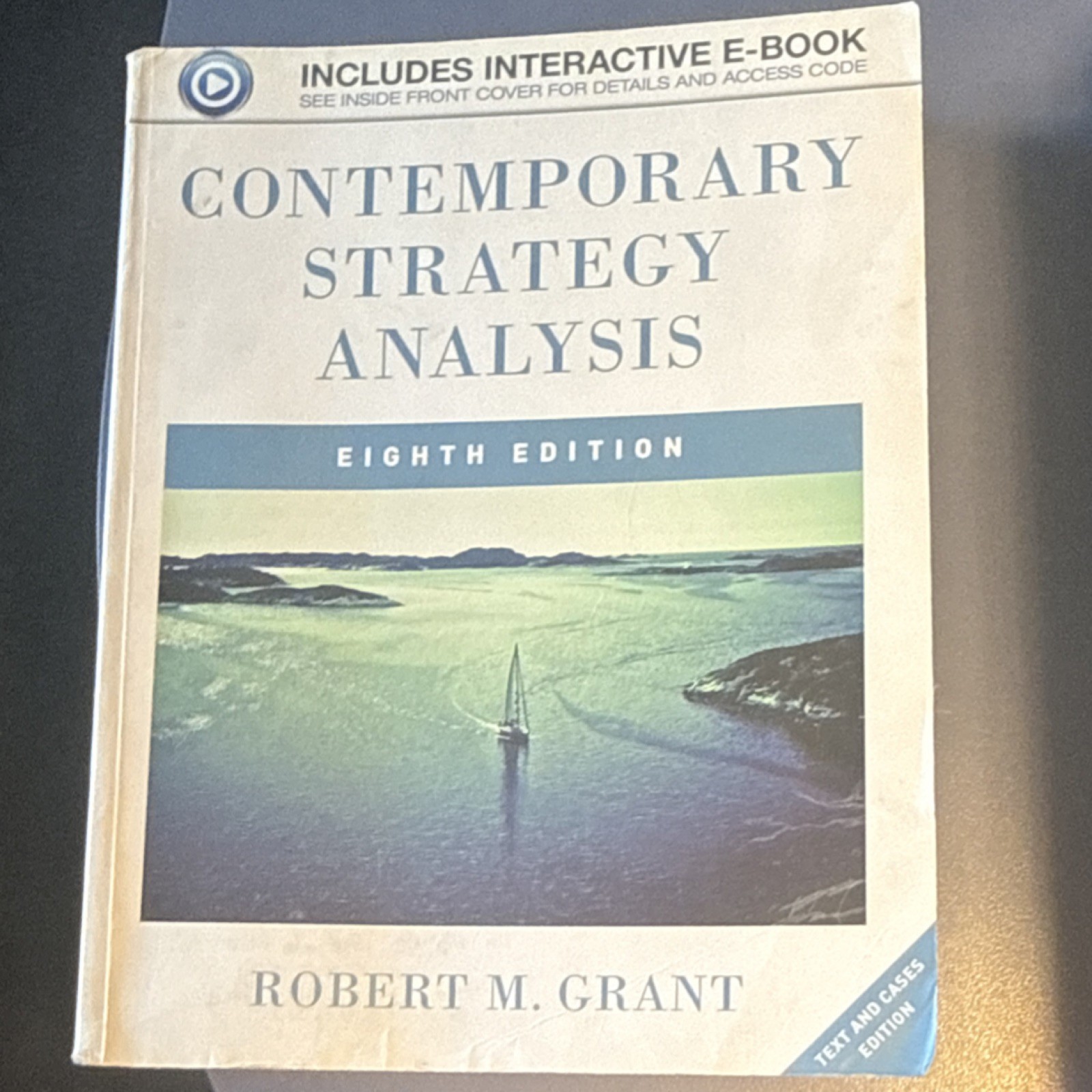 Wiley Contemporary Strategy Analysis 8th Edition Textbook w/E-Book by Grant