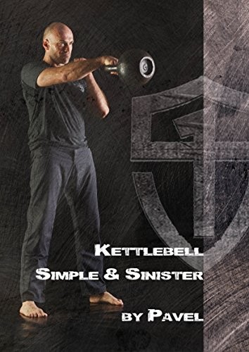 KETTLEBELL SIMPLE & SINISTER By Pavel Tsatsouline *Excellent Condition*