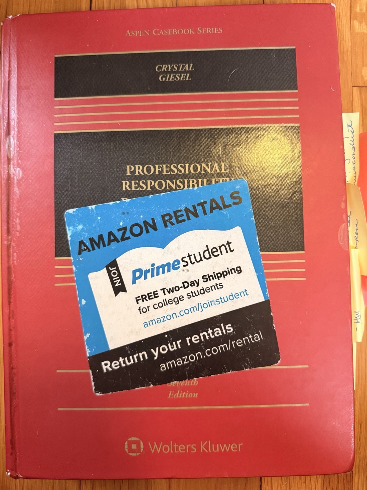 Aspen Casebook Ser.: Professional Responsibility 7th Ed. Crystal & Giesel HC