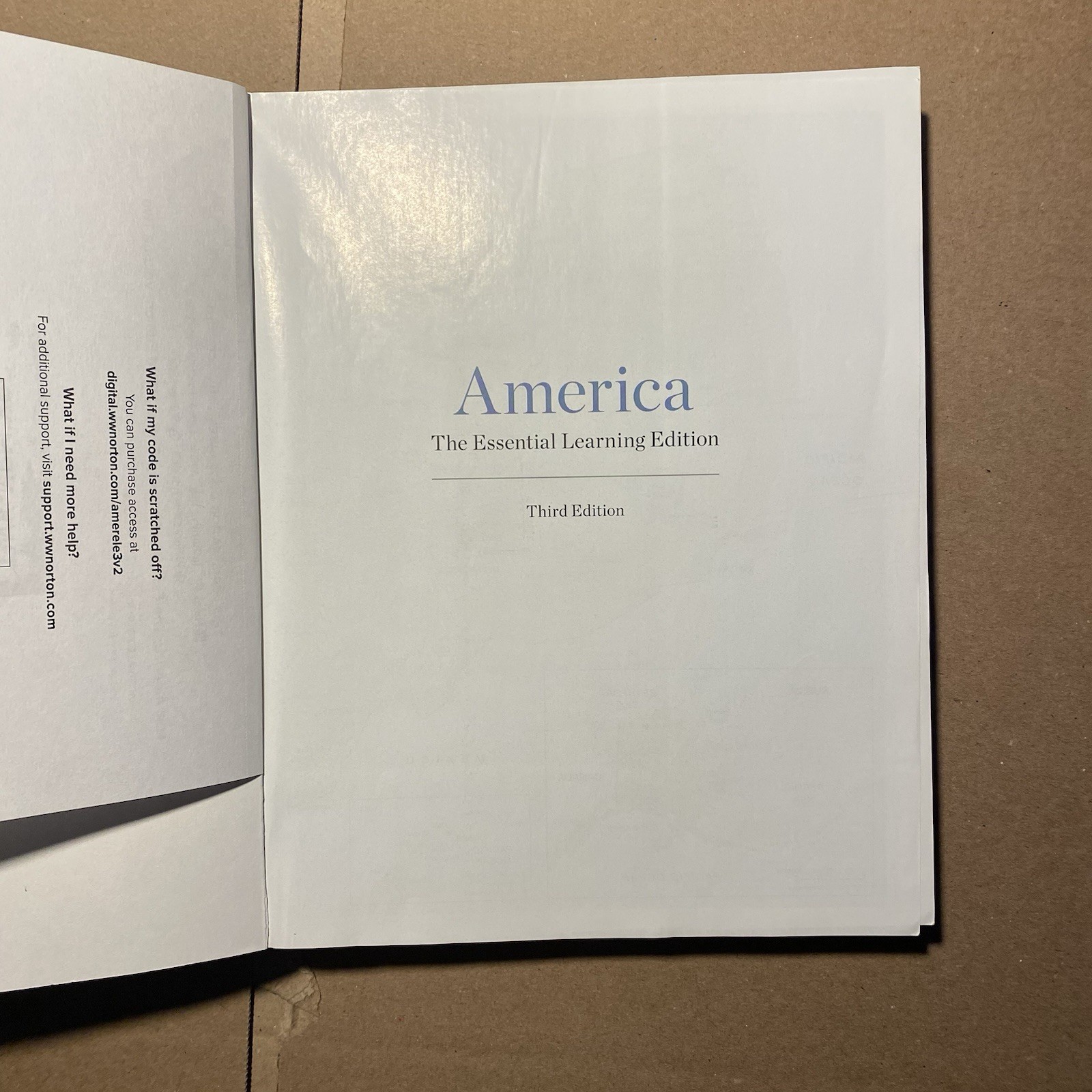 America: The Essential Learning 3rd Edition Volume 2 by David E. Shi