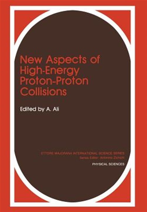 New Aspects of High-energy Proton-proton Collisions, Paperback by Ali, A. (ED…